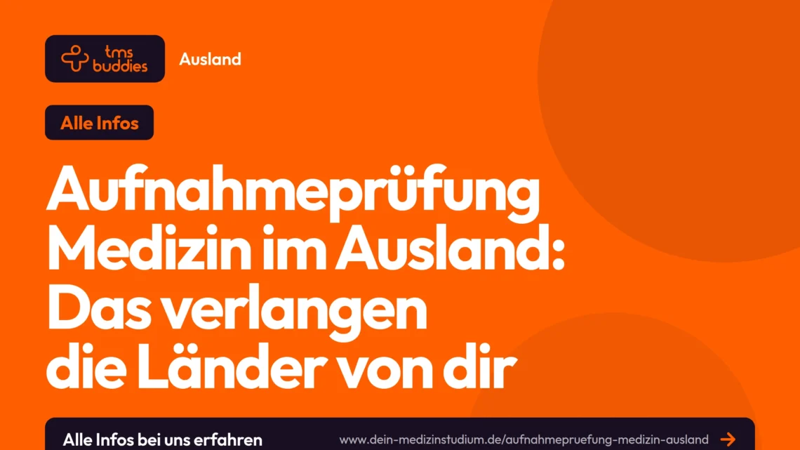 Aufnahmeprüfung Medizin im Ausland: Prüfungsarten und Versuche im Länder-Vergleich
